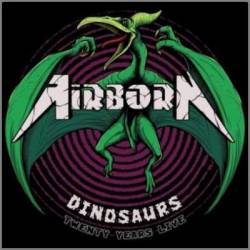 Airborn : Dinosaurs - 20 Years Live